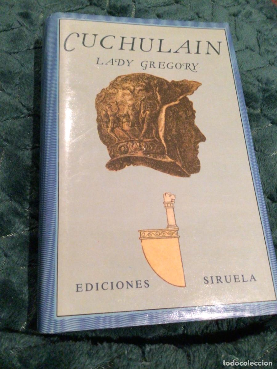 Livres d'occasion: Cuchulan Lady Gregoria Siruela