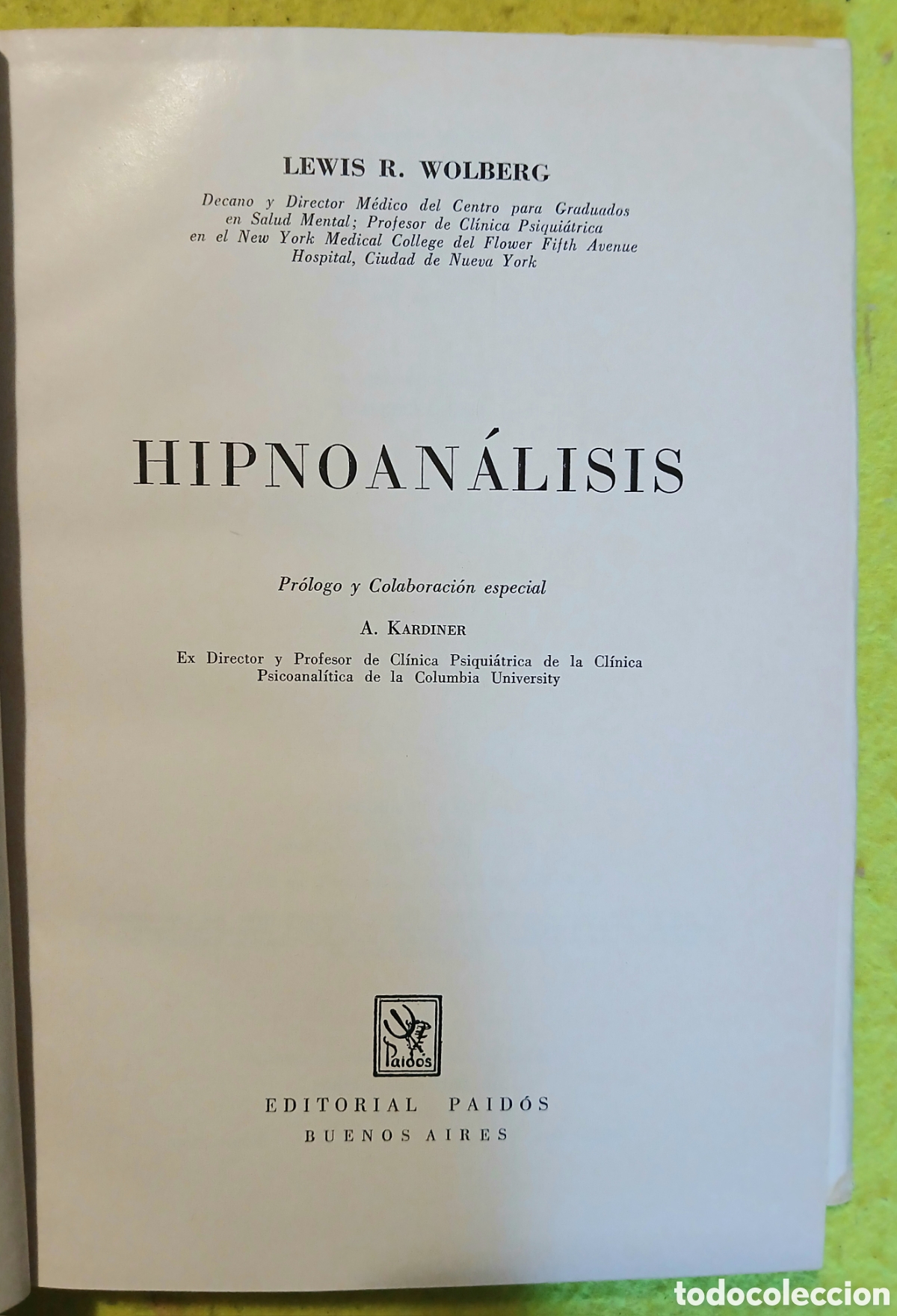 Libros de segunda mano: HIPNOAN&Aacute;LISIS . Lewis R. Wolberg - Foto 2