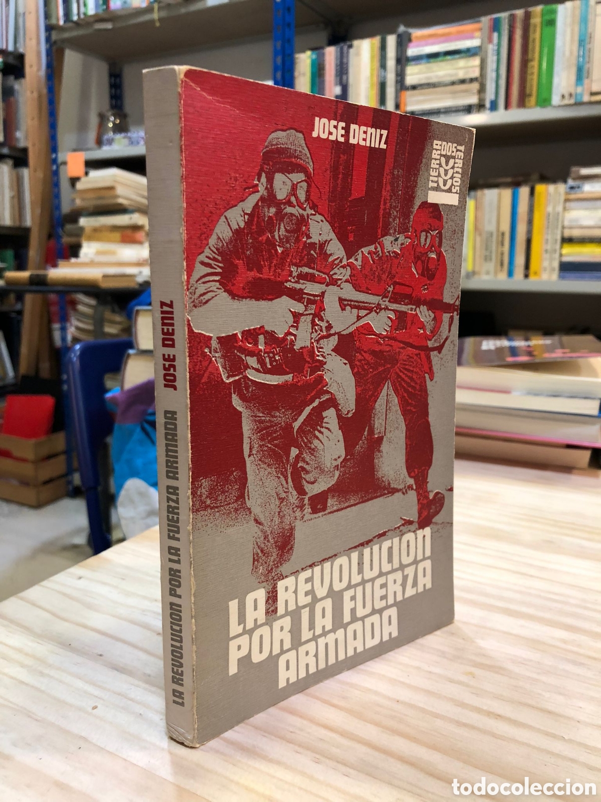 Gebrauchte B&uuml;cher: La revoluci&oacute;n por la fuerza armada. Per&uacute; 1968-1977 - Jos&eacute; Deniz