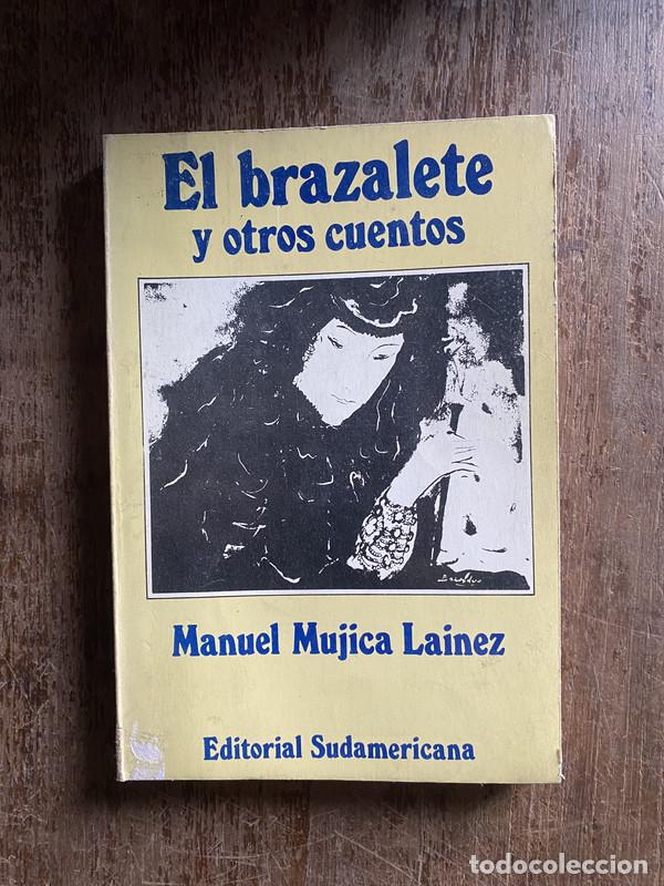 Livres d'occasion: El brazalete y otros cuentos - Mujica Lainez Manuel