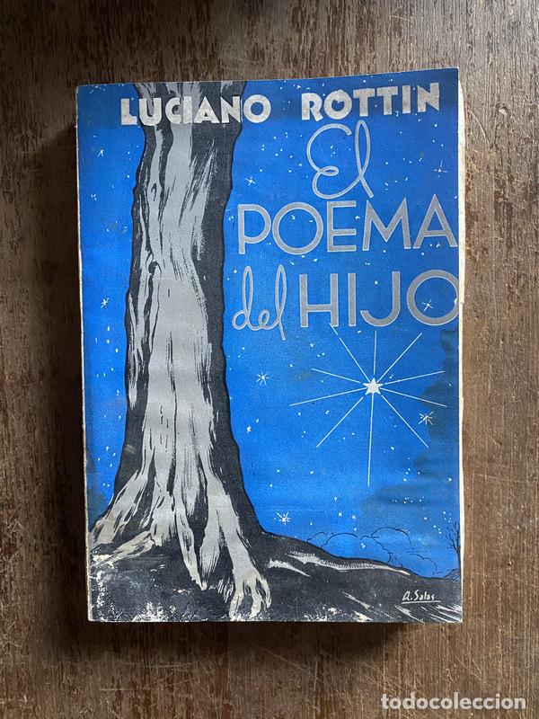 Livres d'occasion: El poema del hijo - Rottin Luciano