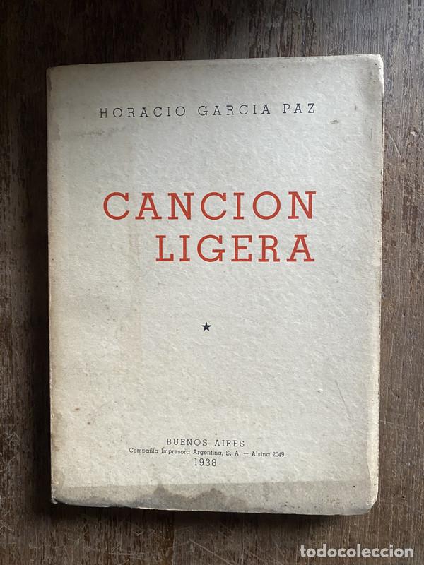 Livres d'occasion: Cancion Ligera - Garcia Paz Horacio