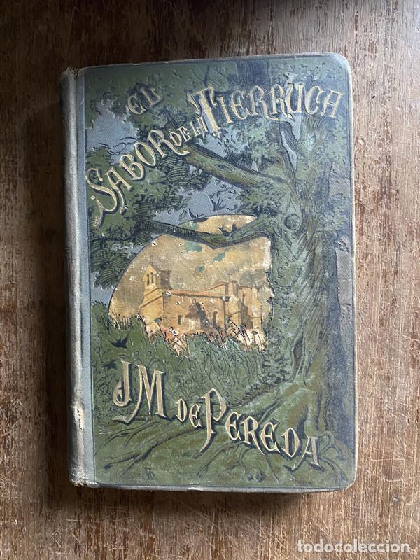Libros de segunda mano: El sabor de la Tierruca - Pereda Jose Maria de - Foto 2
