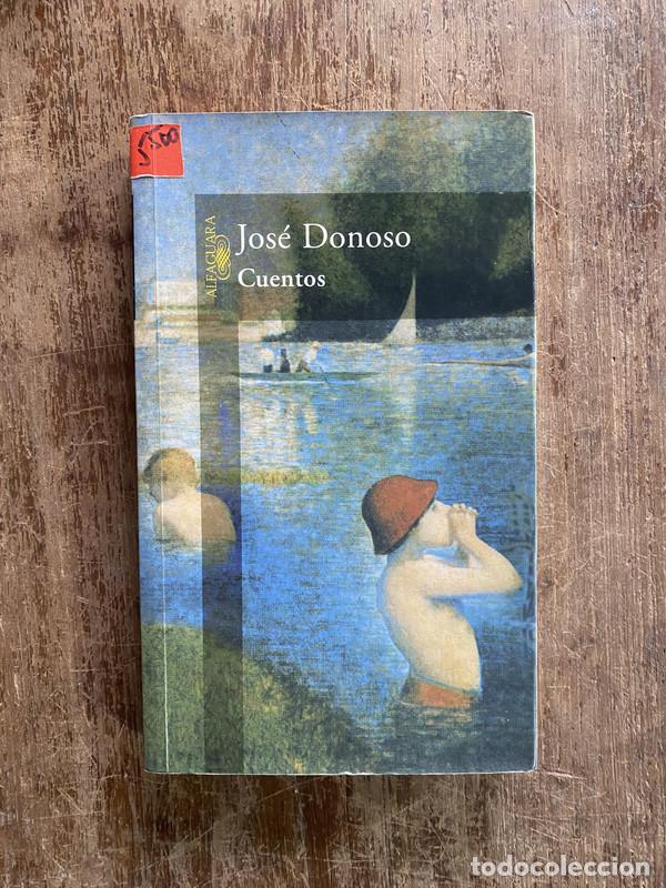 Gebrauchte B&uuml;cher: Cuentos - Donoso Jose