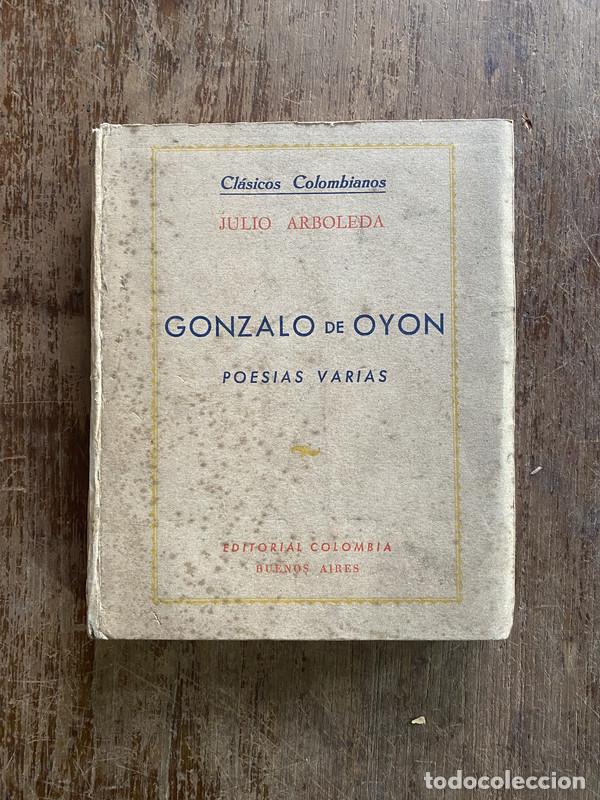 Second hand books: Gonzalo de Oyon - Arboleda Julio