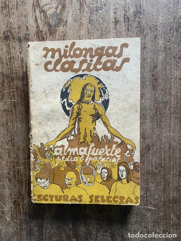 Libros de segunda mano: Milongas Clasicas - Palacios Pedro B.