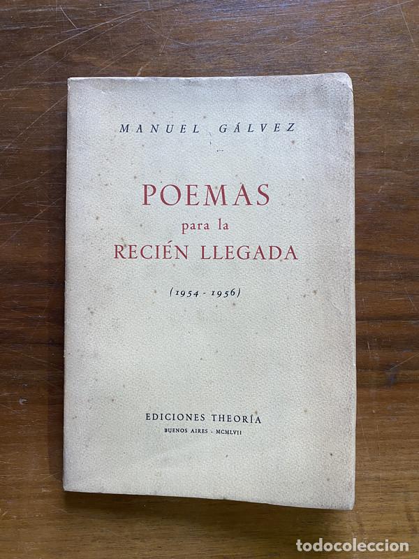 Libros de segunda mano: Poemas para la Recien Llegada - Galvez Manuel - Foto 1
