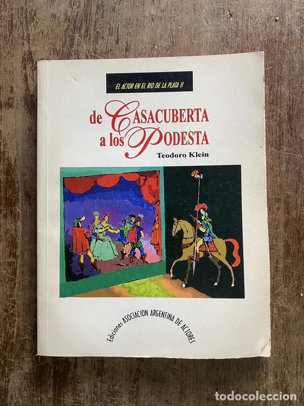Libros de segunda mano: De Casacuberta a los Podesta - Klein Teodoro