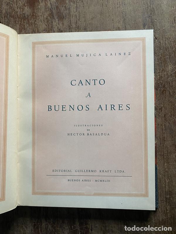 Libros de segunda mano: Canto a Buenos Aires - Mujica Lainez Manuel