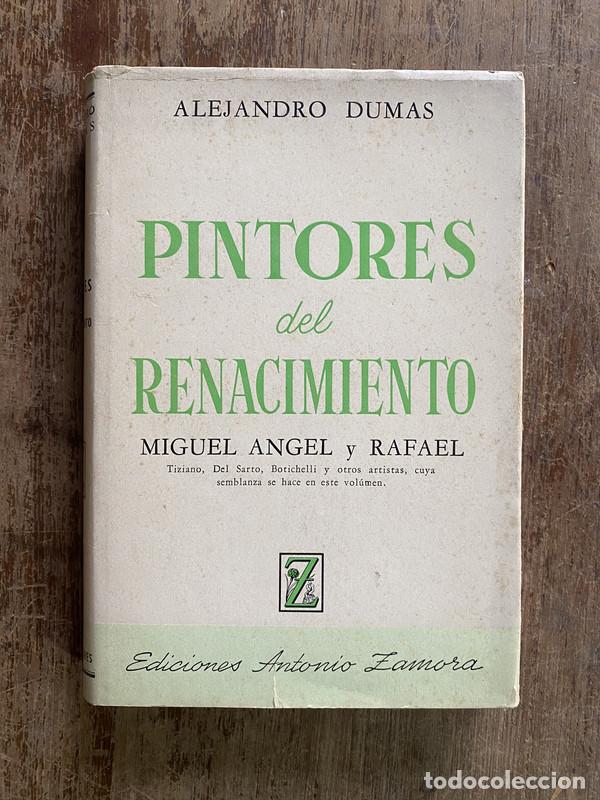 Libros de segunda mano: Pintores del Renacimiento - Dumas Alejandro