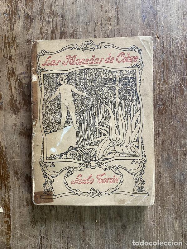 Libros de segunda mano: Las Monedas de Cobre - Toron Saulo