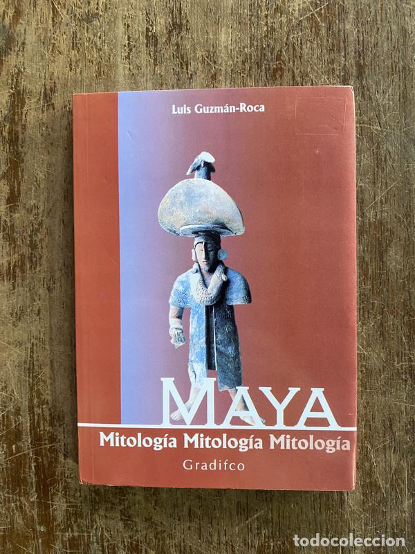 Libros de segunda mano: Maya Mitologia - Guzman-Roca Luis - Foto 1