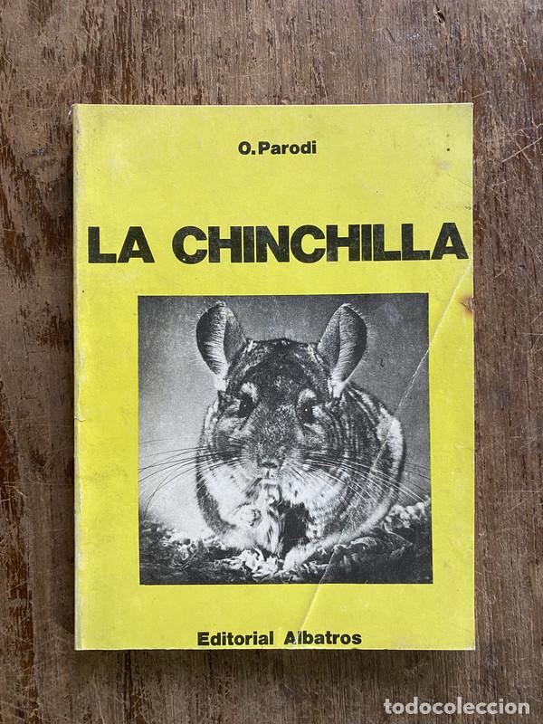 Libros de segunda mano: La Chinchilla - Parodi O. - Foto 1