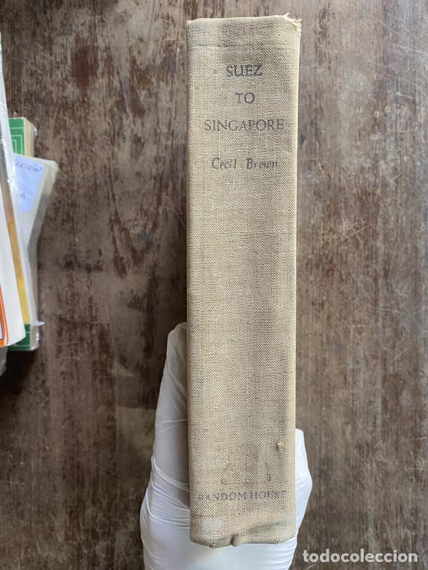 Gebrauchte B&uuml;cher: Suez to Singapore - Brown Cecil