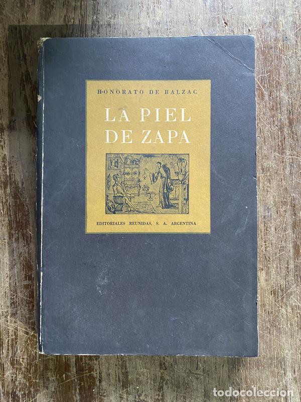 Libros de segunda mano: La piel de zapa - Balzac Honorato de