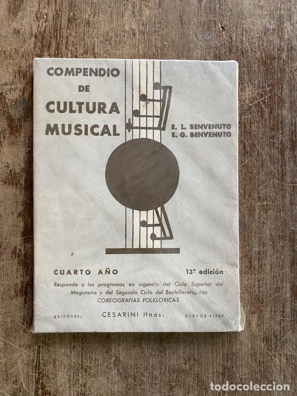 Libri di seconda mano: Compendio de Cultura Musical - Benvenuto E. L. y Benvenuto E. G.