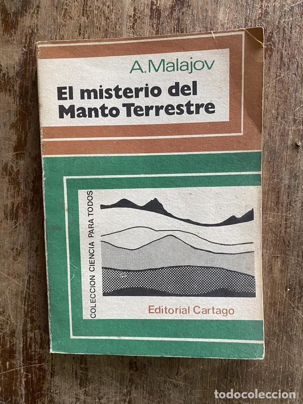 Libros de segunda mano: El misterio del Manto Terrestre - Malajov A.