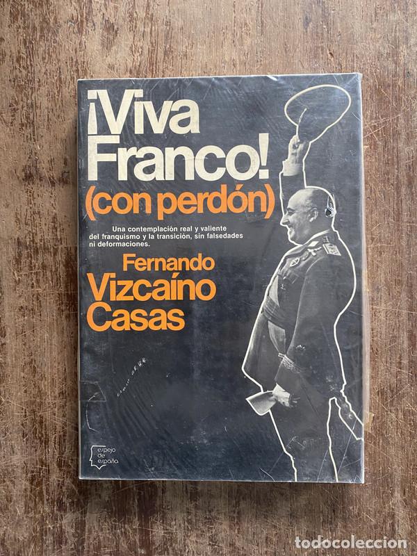 Gebrauchte B&uuml;cher: &iexcl;Viva Franco! (con perdon) - Vizcaino Casas Fernando
