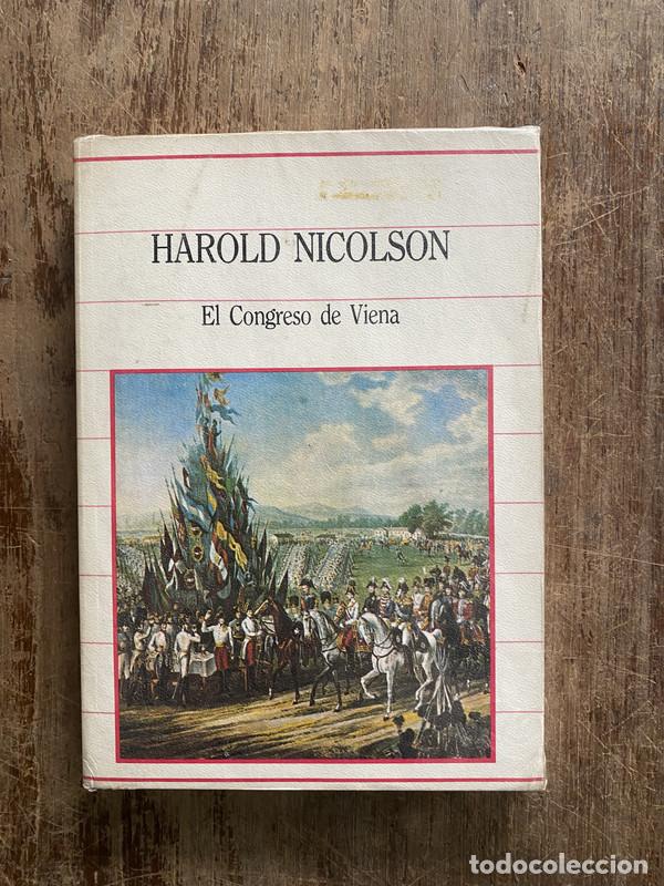 Libros de segunda mano: El Congreso de Viena - Nicolson Harold