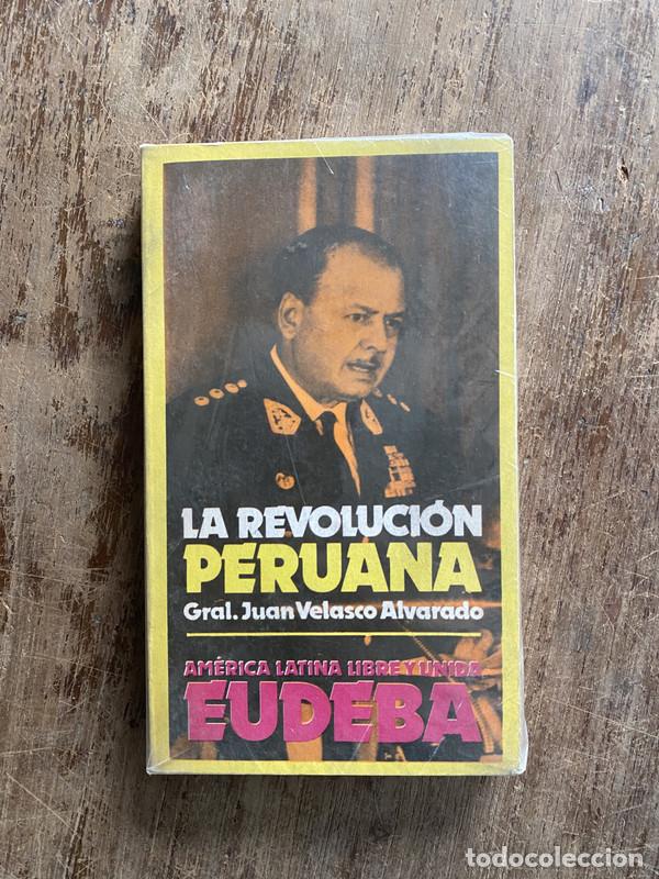 Libros de segunda mano: La Revolucion Peruana - Velasco Alvarado Juan