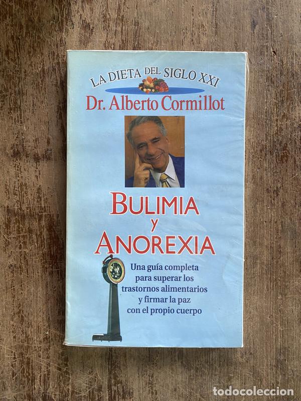 Libros de segunda mano: Bulimia y Anorexia - Cormillot Alberto