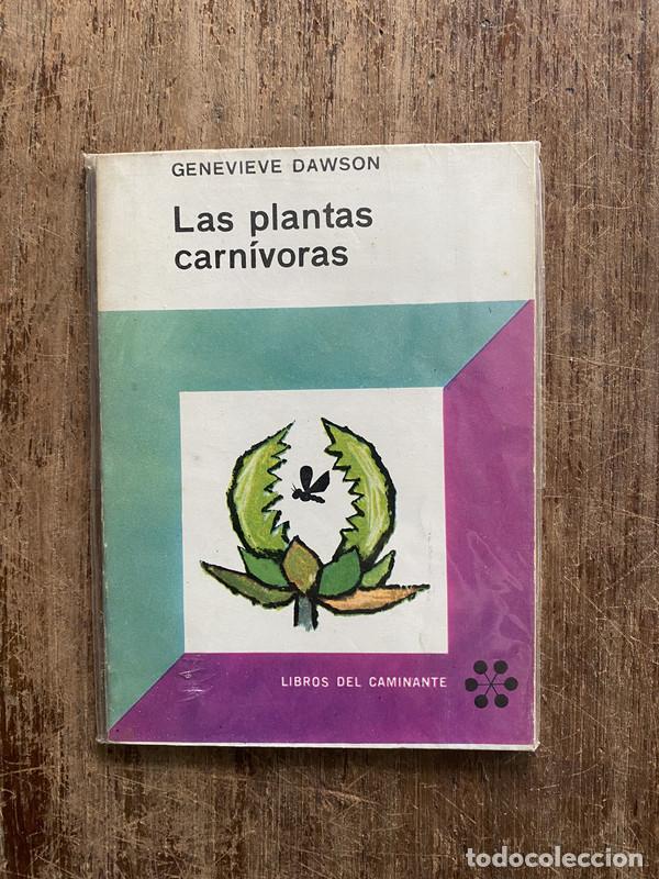 Libros de segunda mano: Las plantas carnivoras - Dawson Genevieve
