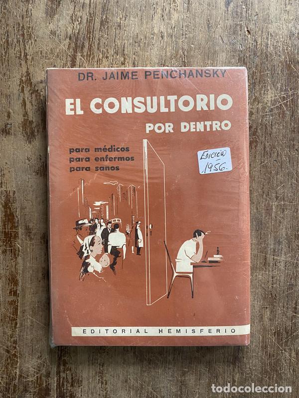 Libros de segunda mano: El consultorio por dentro - Penchansky Jaime