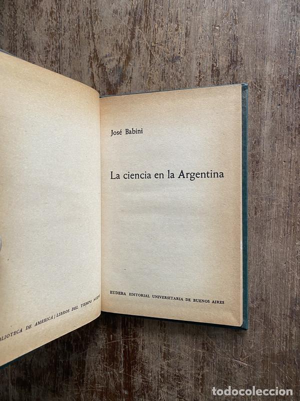 Libros de segunda mano: La ciencia en la Argentina - Babini Jose