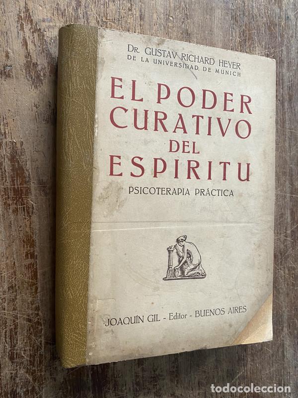 Libros de segunda mano: El poder curativo del espiritu - Heyer Gustav Richard