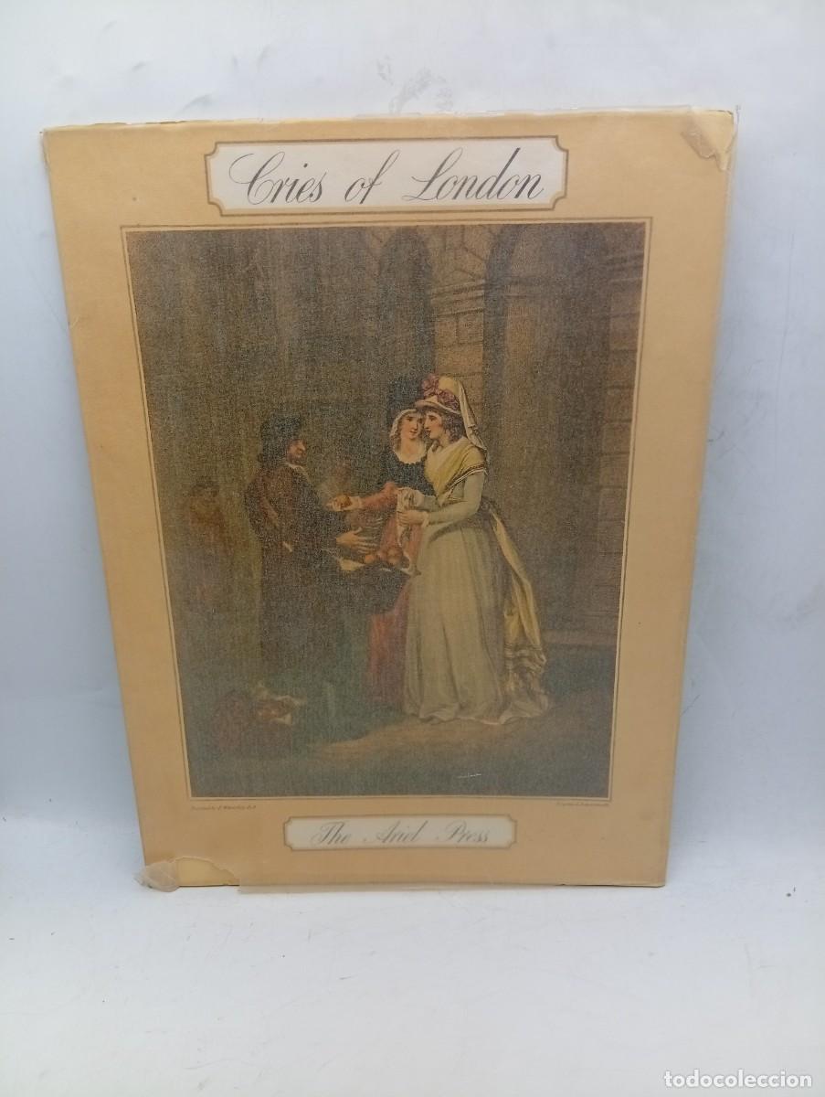 Libros de segunda mano: CRIES OF LONDON. FRANCIS WHEATLEY, ESQUIRE, R.A. THE ARIEL PRESS, LONDON. 1962.