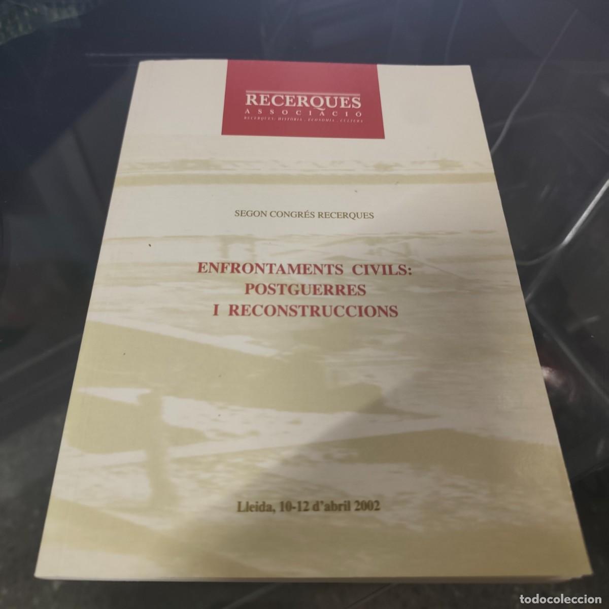 Libros de segunda mano: ENFRONTAMENTS CIVILS. POSTGUERRES I RECONSTRUCCIONS. VOLUM II. . Pag&egrave;s Editors 2002