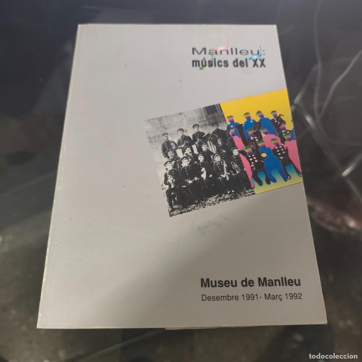 Libros de segunda mano: Manlleu: m&uacute;sics del XX.