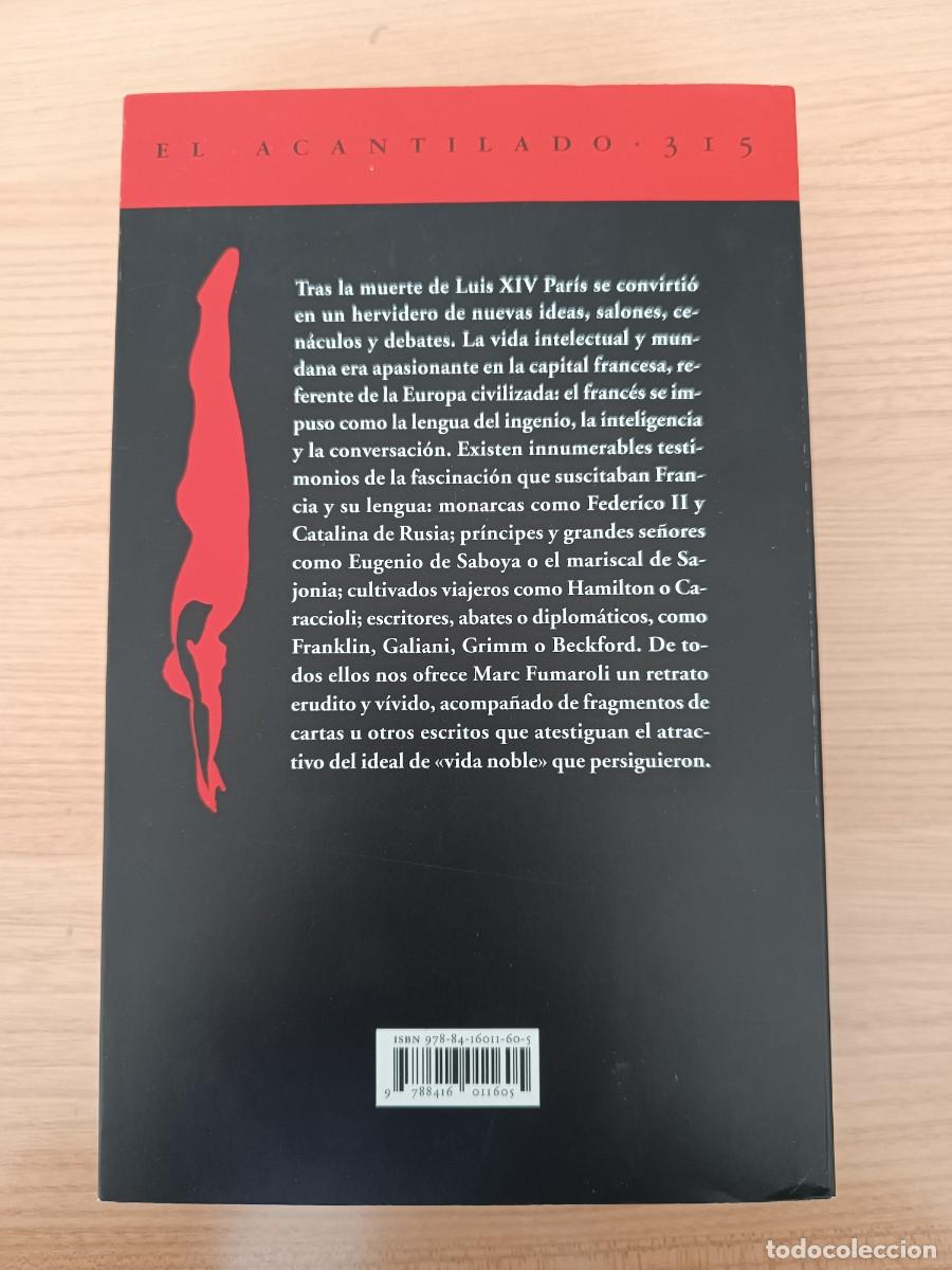 Libros de segunda mano: Cuando Europa hablaba franc&eacute;s - Marc Fumaroli. Acantilado - Foto 2