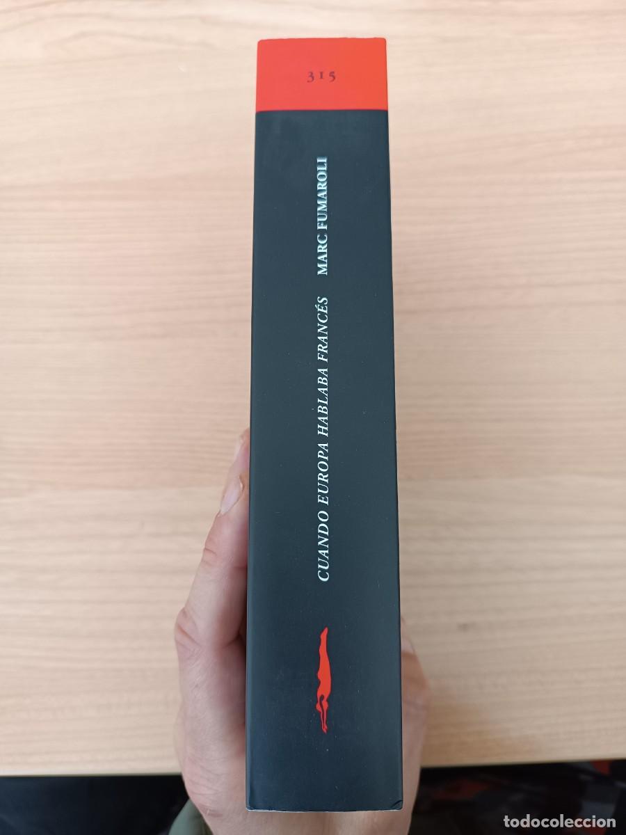 Libros de segunda mano: Cuando Europa hablaba franc&eacute;s - Marc Fumaroli. Acantilado - Foto 3