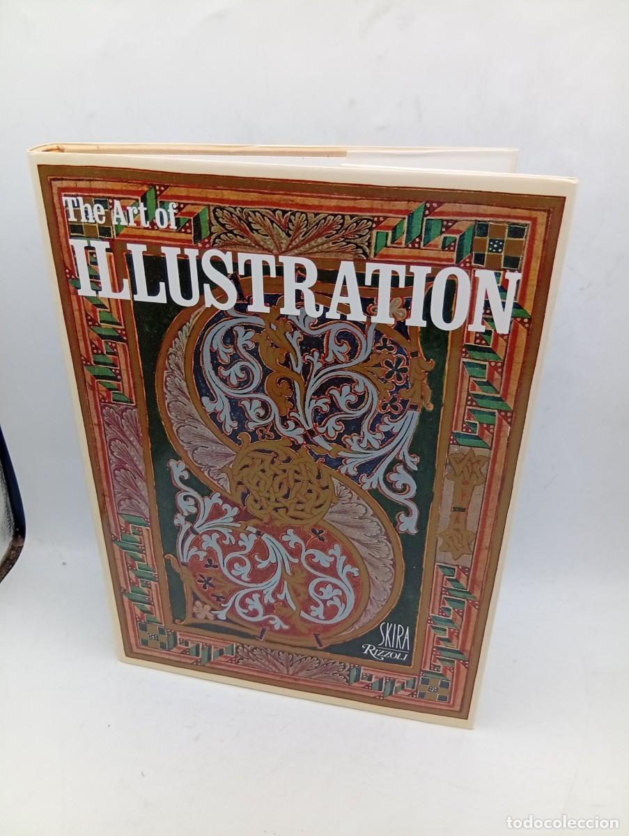 Libros de segunda mano: THE ART OF ILLUSTRATION. MICHEL MELOT. SKIRA/RIZZOLI, NEW YORK. 1984. PAGS : 269.
