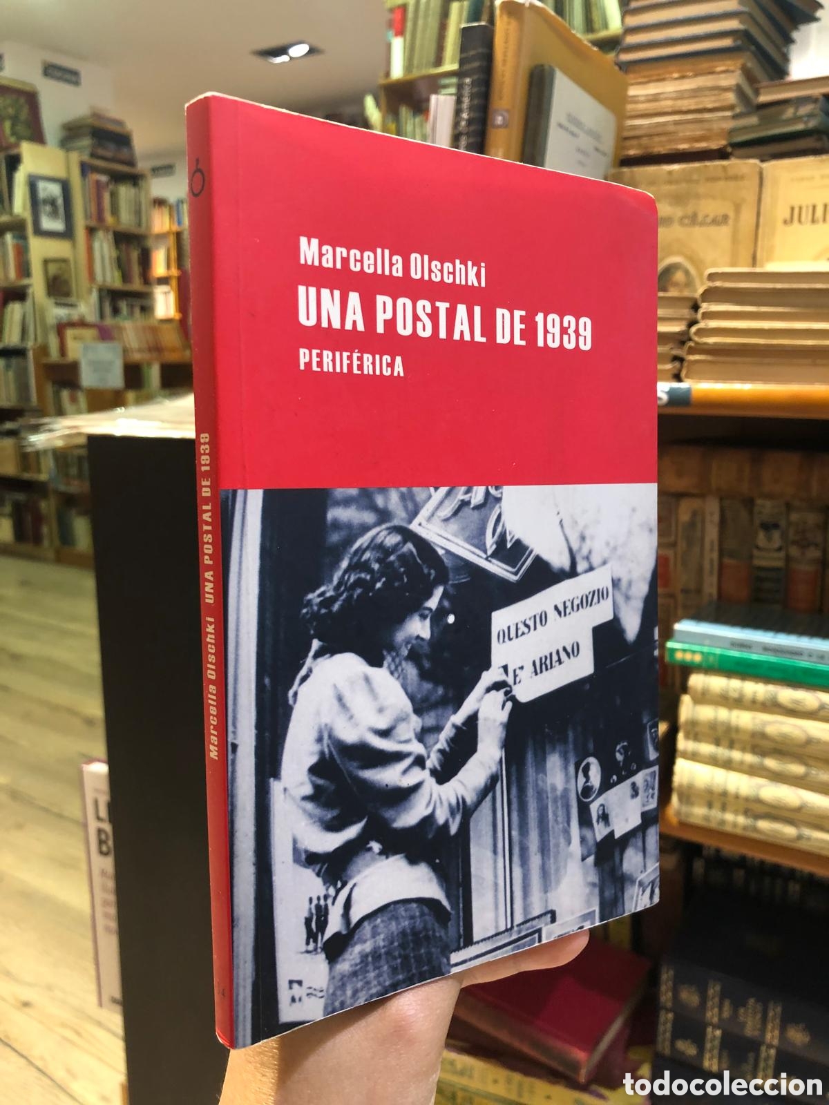 Libri di seconda mano: Una postal de 1939 - Marcella Olschki