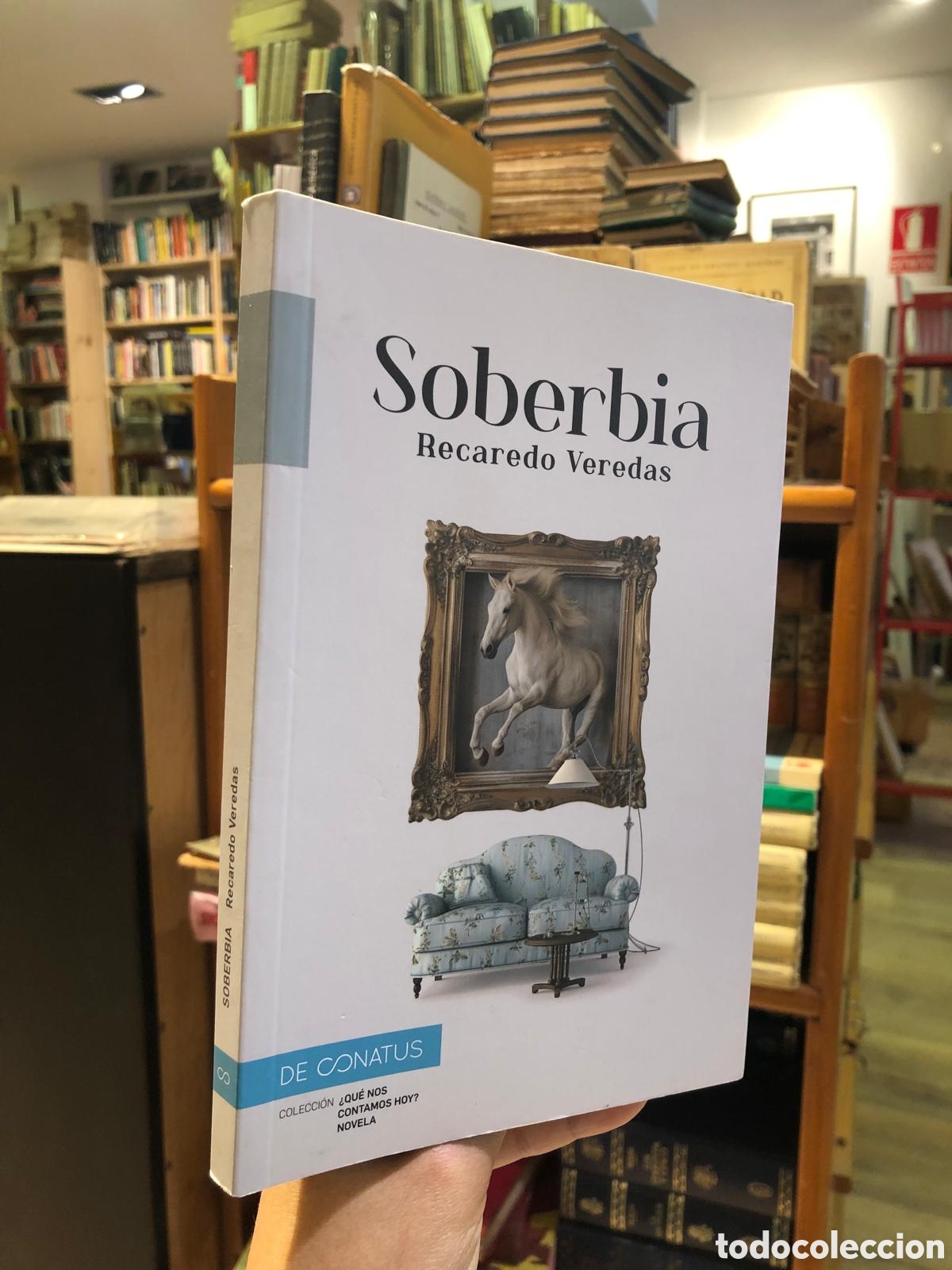 Libros de segunda mano: Soberbia - Recaredo Veredas - Foto 1