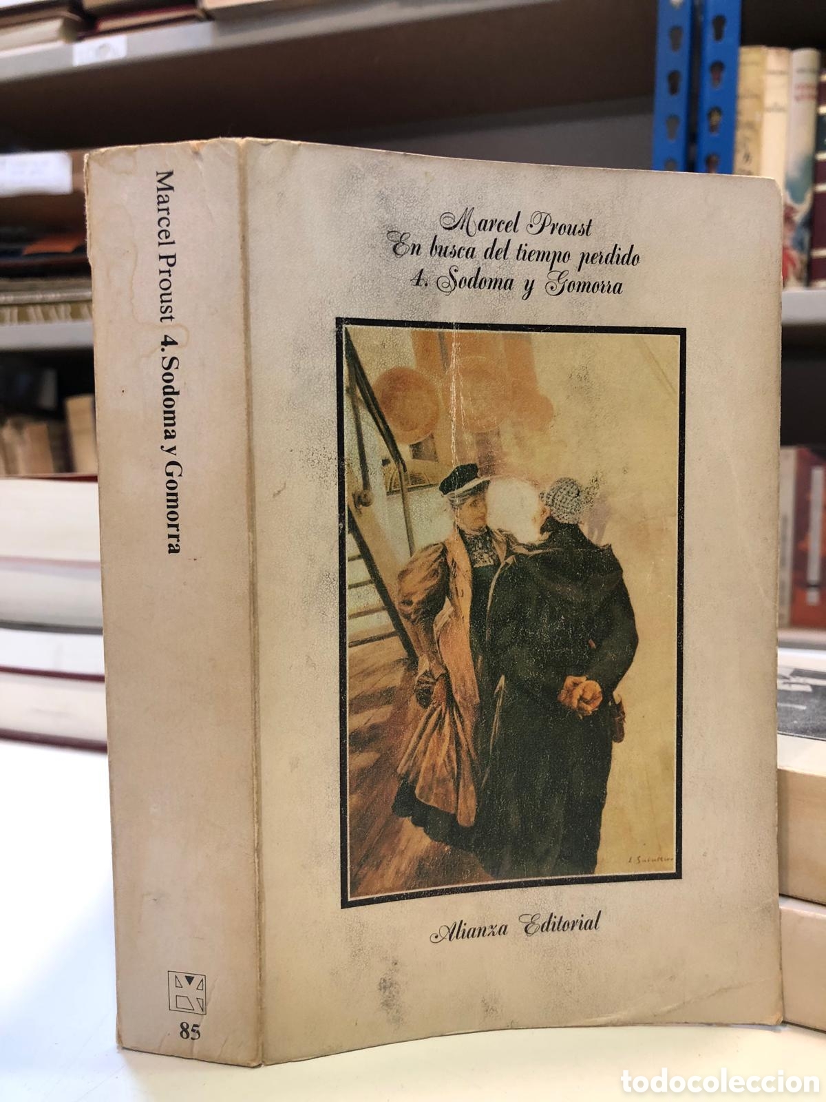 Second hand books: En busca del tiempo perdido, 4. Sodoma y Gomorra - Marcel Proust
