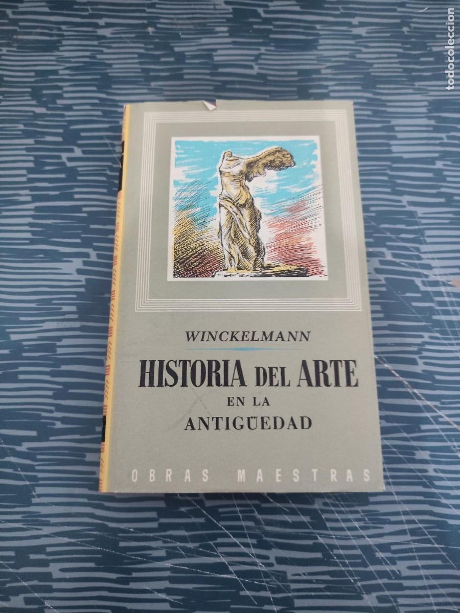 Libros de segunda mano: HISTORIA DEL ARTE EN LA ANTIGUEDAD,J.J.WINCKELMANN, EDITORIAL IBERIA,1967,306 P&Aacute;GINAS.
