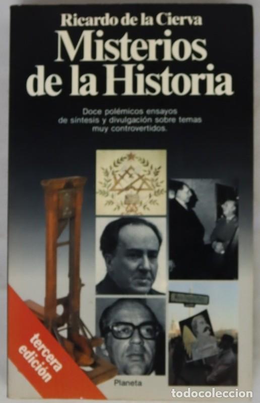 Libros de segunda mano: Misterios de la Historia - Ricardo de la Cierva - Editorial Planeta - Documento, 283