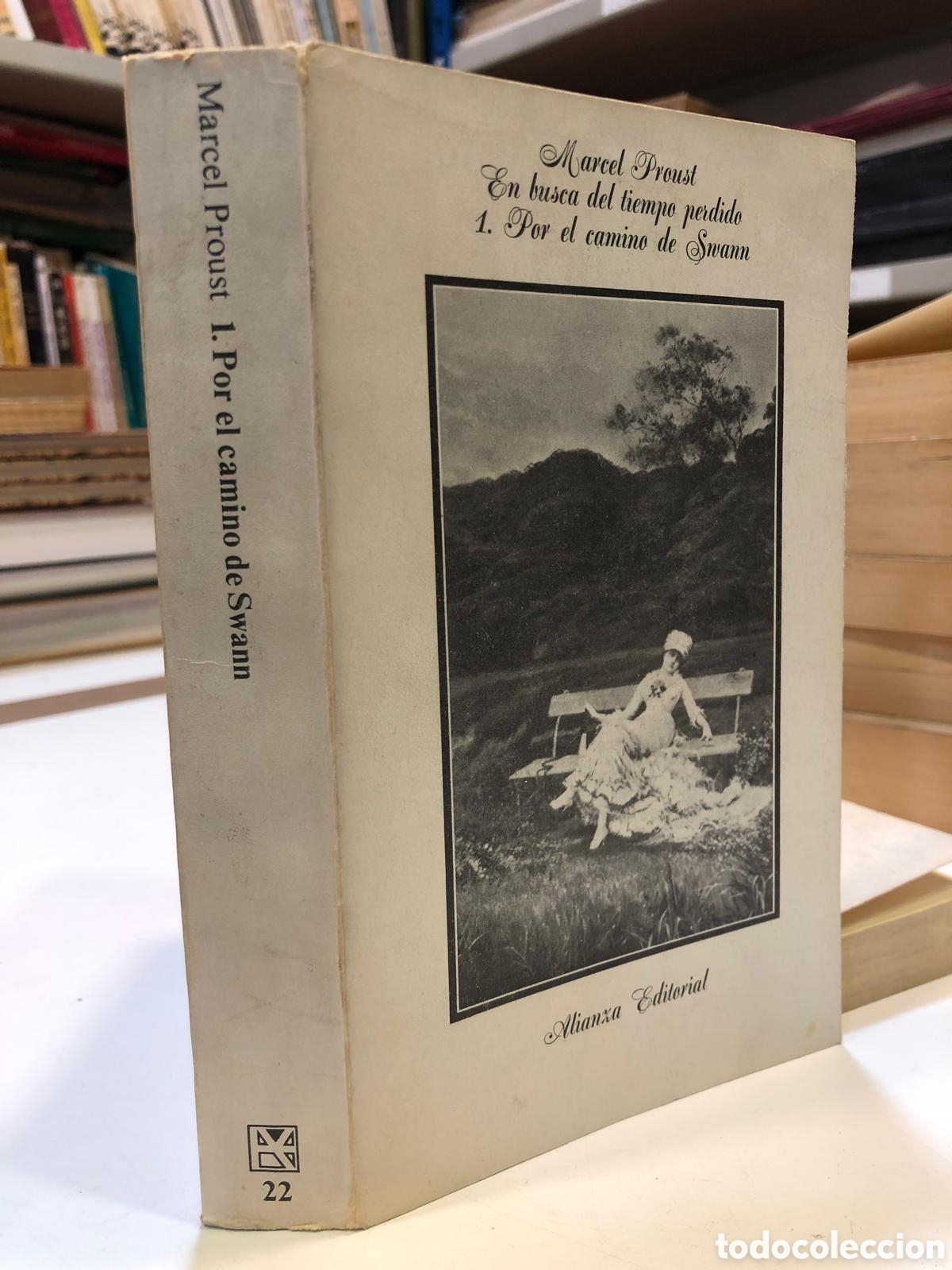 Second hand books: En busca del tiempo perdido, 1. Por el camino de Swann - Marcel Proust