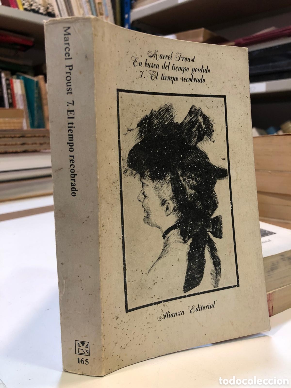 Second hand books: En busca del tiempo perdido, 7. El tiempo recobrado - Marcel Proust