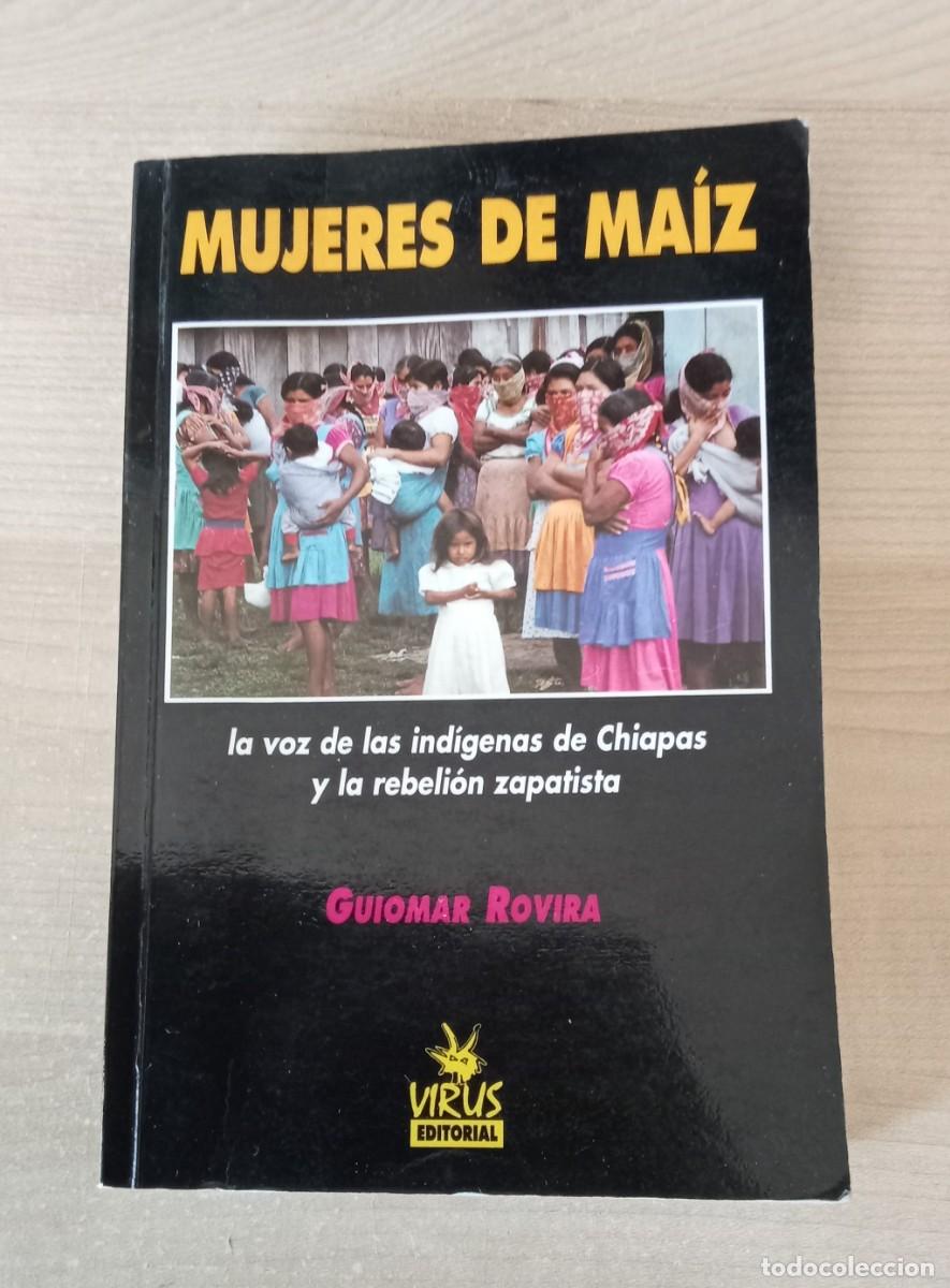 Libros de segunda mano: mujeres de maiz. Guiomar Rovira. virus editorial