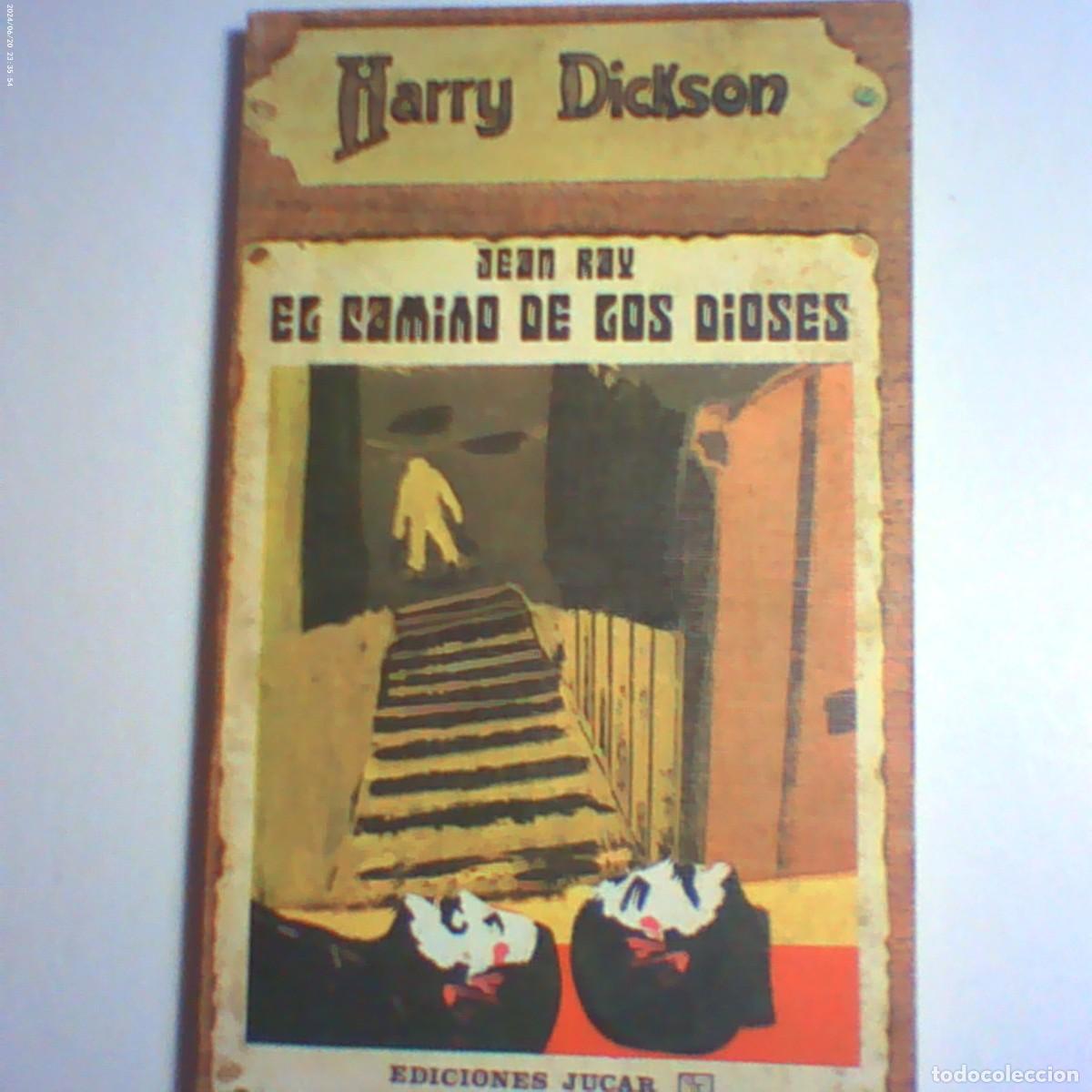 Libros de segunda mano: harry dickson 8. jean ray. el camino de los dioses. j&uacute;car 1972. 128 p buen estado