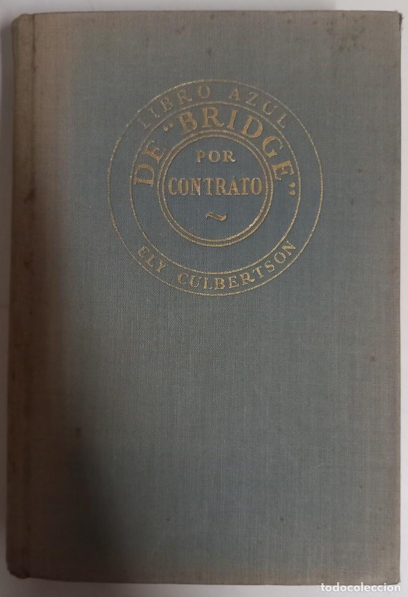 Libros de segunda mano: Libro azul de &rdquo;Bridge&rdquo; por contrato, de Ely Culbertson