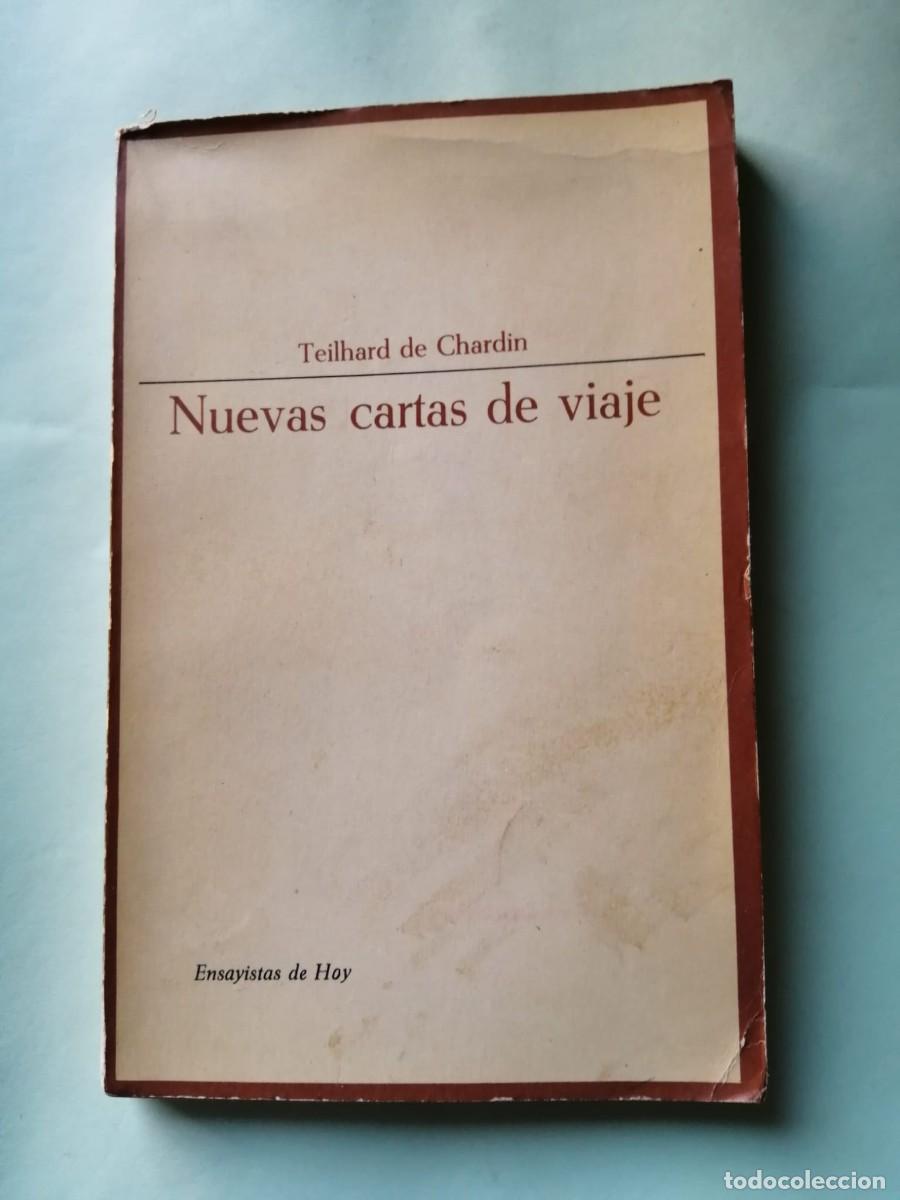 Libros de segunda mano: NUEVAS CARTAS DE VIAJE (TEILHARD DE CHARDIN)