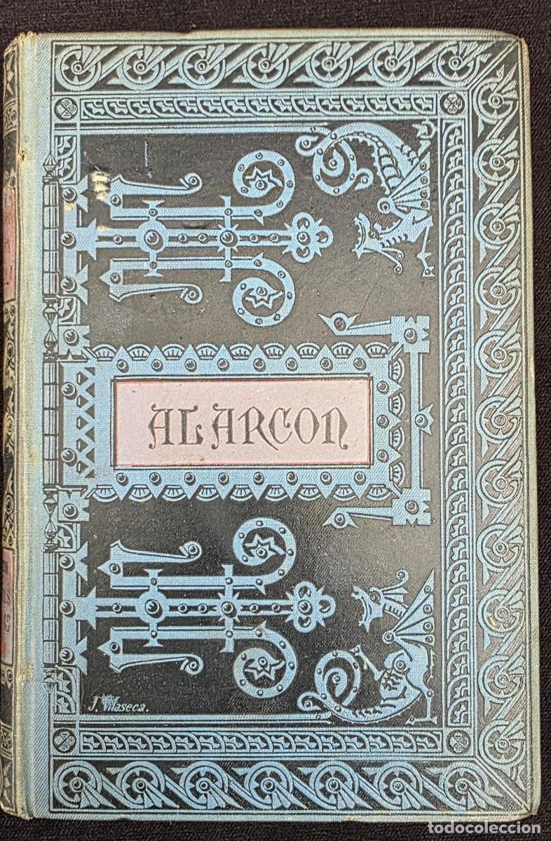 Libros de segunda mano: L.413 Libro Antiguo Comedias Escogidas de Juan Ruiz de Alarc&oacute;n Tomo I 1886 Biblioteca Cl&aacute;sica