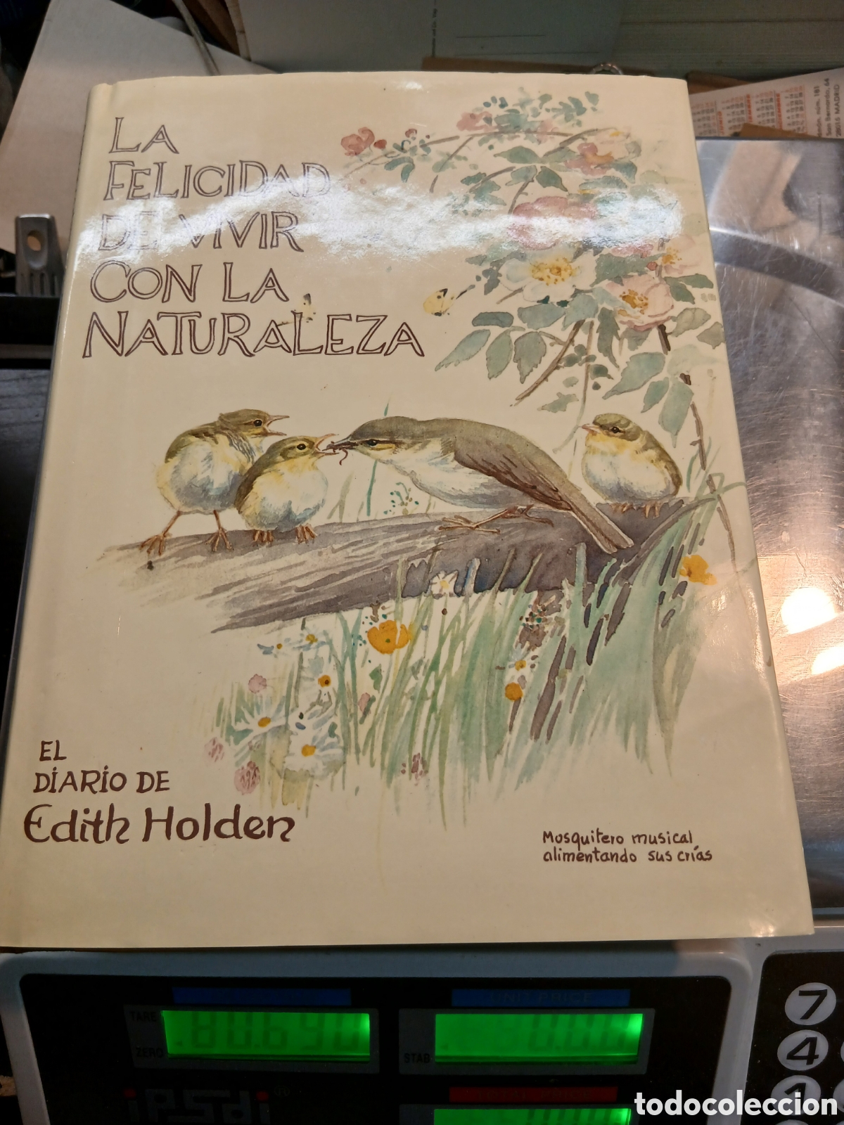 Libros de segunda mano: LA FELICIDAD DE VIVIR CON LA NATURALEZA. EL DIIARIO DE EDITH HOLDEN.