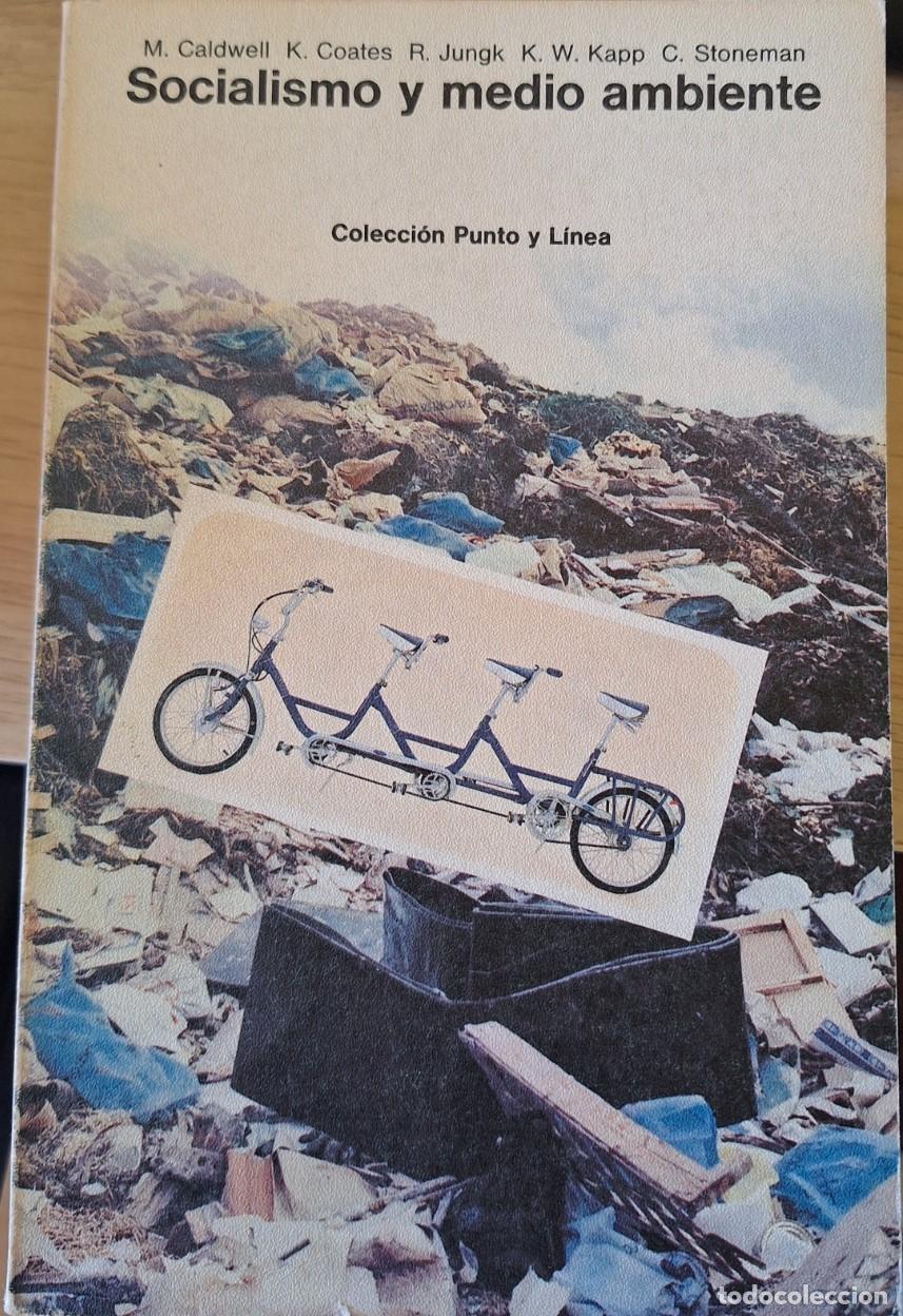 Libros de segunda mano: SOCIALISMO Y MEDIA AMBIENTE. - CALDWELL/COATES/JUNGK/KAPP/STONEMAN, M./K./R./K.W./C.