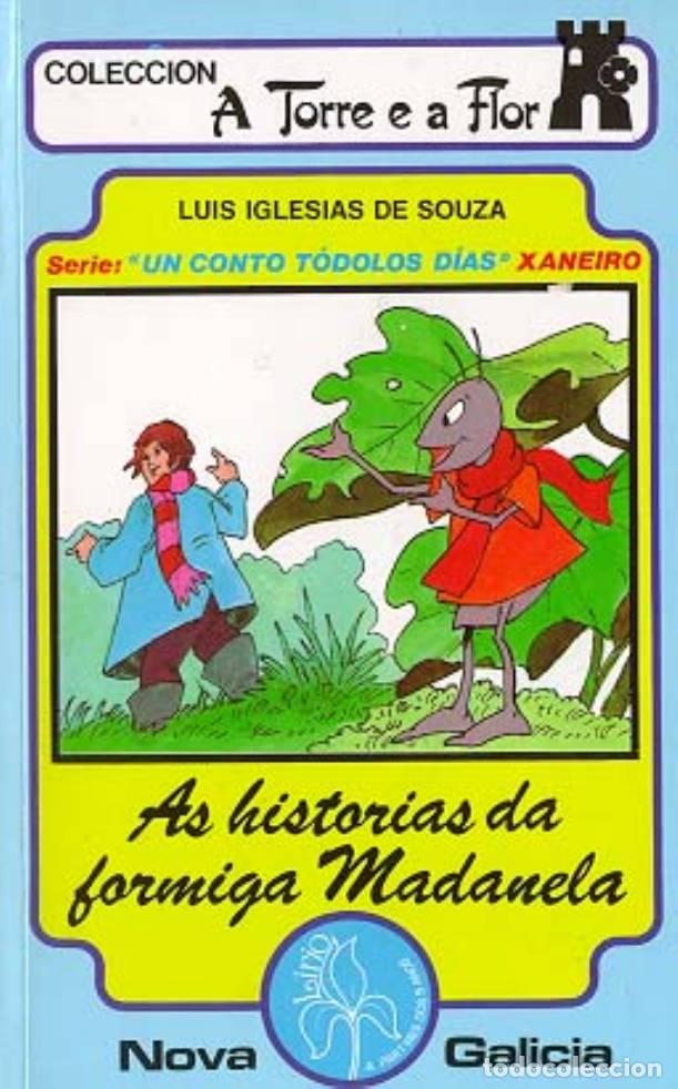 Libros de segunda mano: As Historias Da Formiga Madalena - Lu&iacute;s Iglesias de Souza - Everest Galicia - A Torre e a Flor
